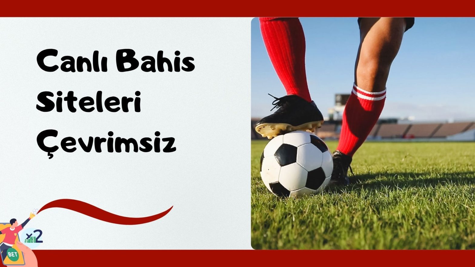 Canlı Bahis Siteleri Çevrimsiz