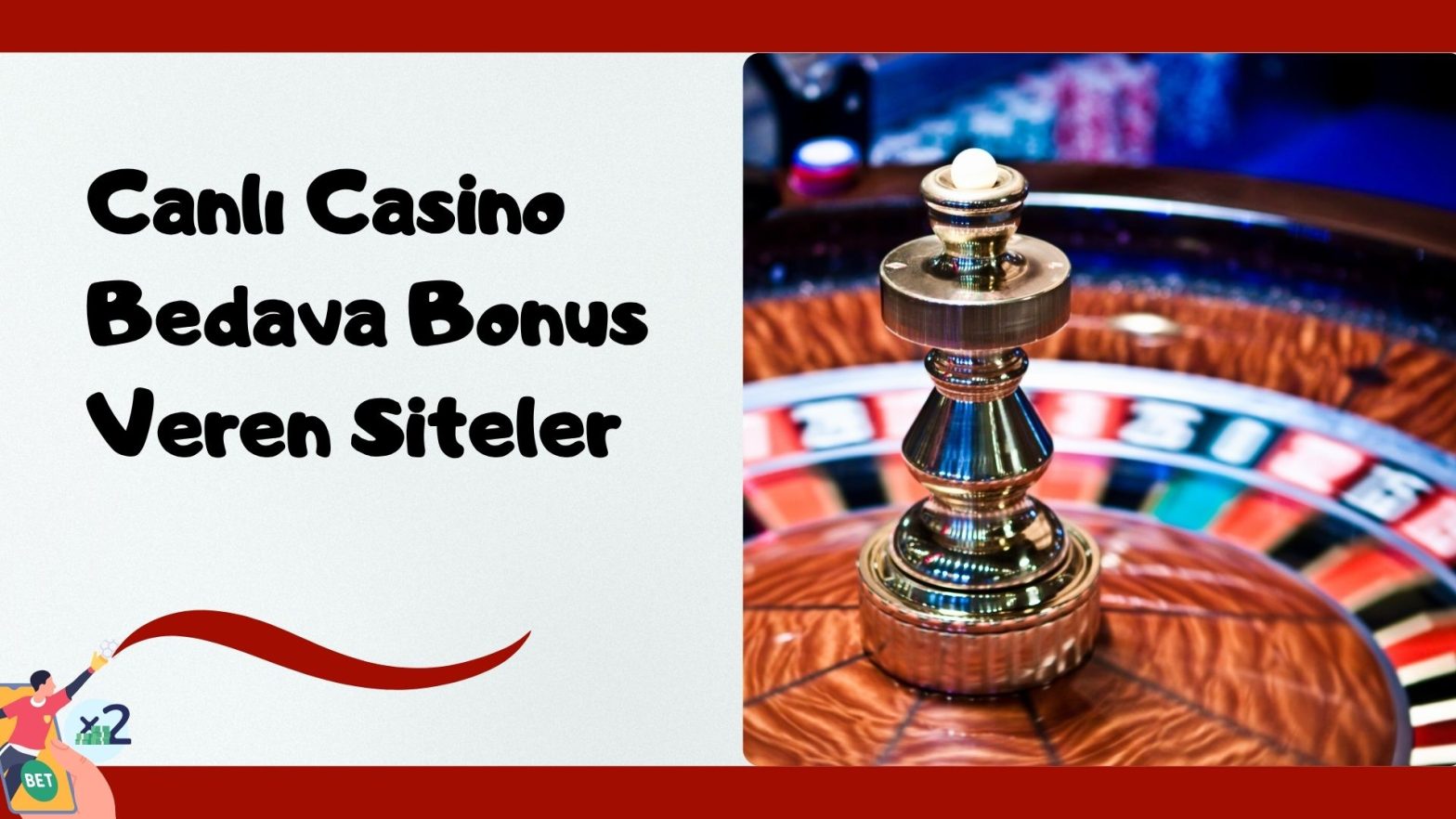 Canlı Casino Bedava Bonus Veren Siteler