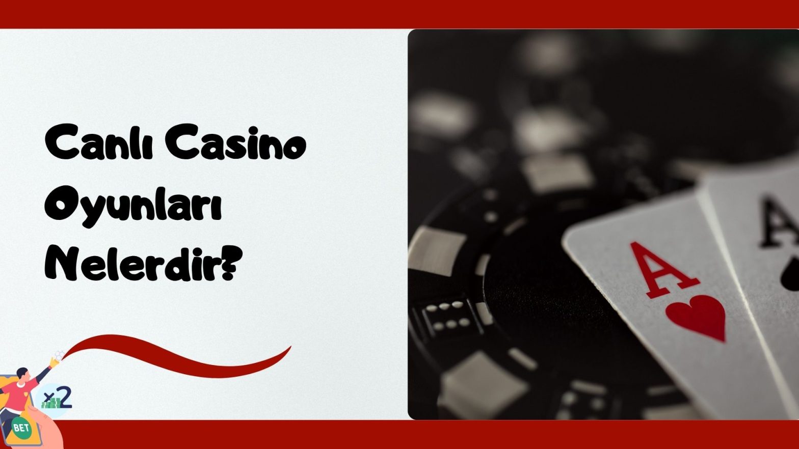 Canlı Casino Oyunları Nelerdir